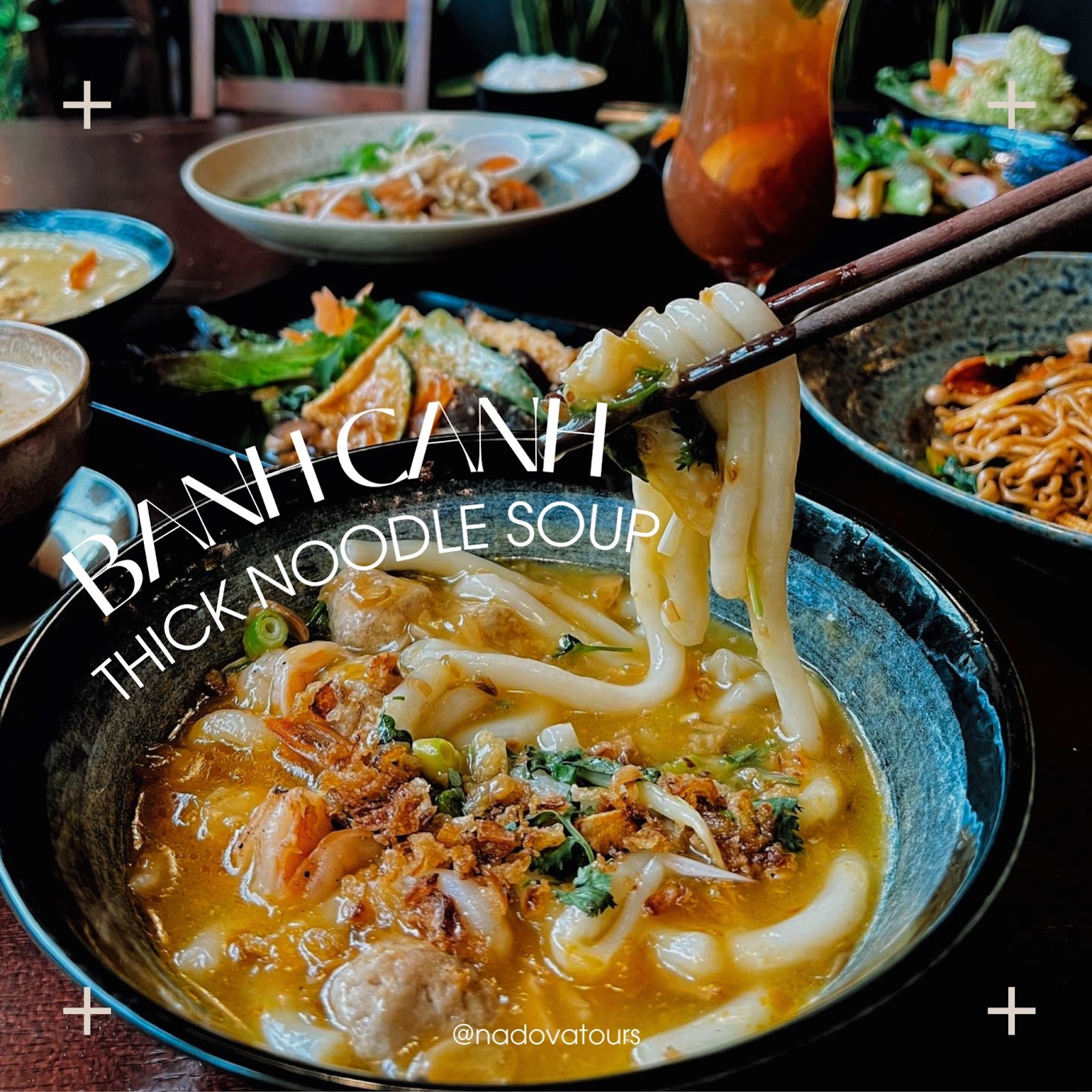 Bánh Canh: una sopa espesa de fideos